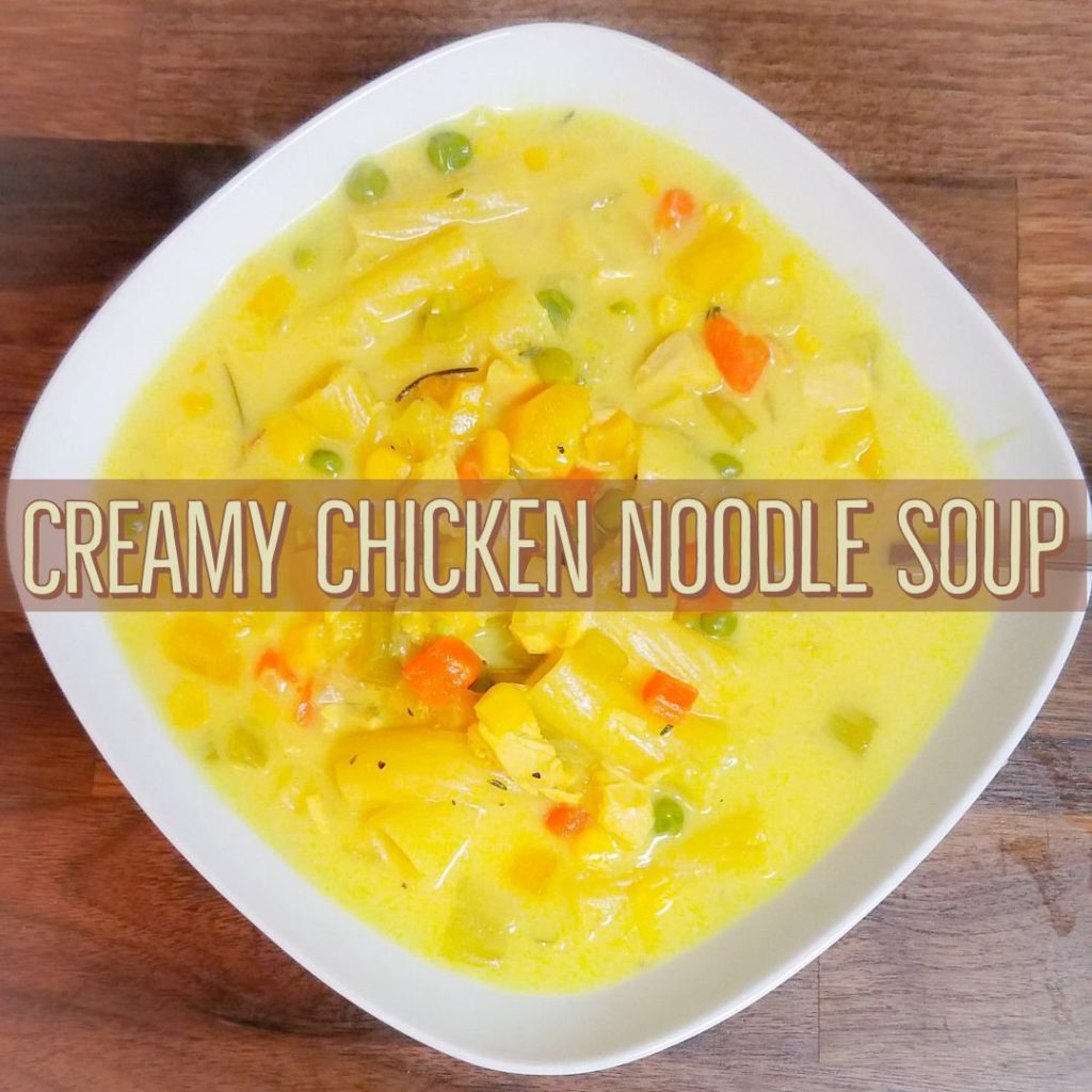 Creamy Chicken Noodle Soup!