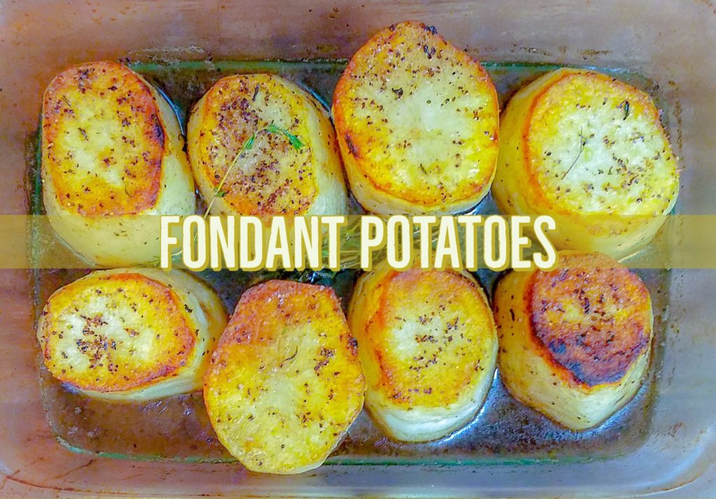 Fondant Potatoes