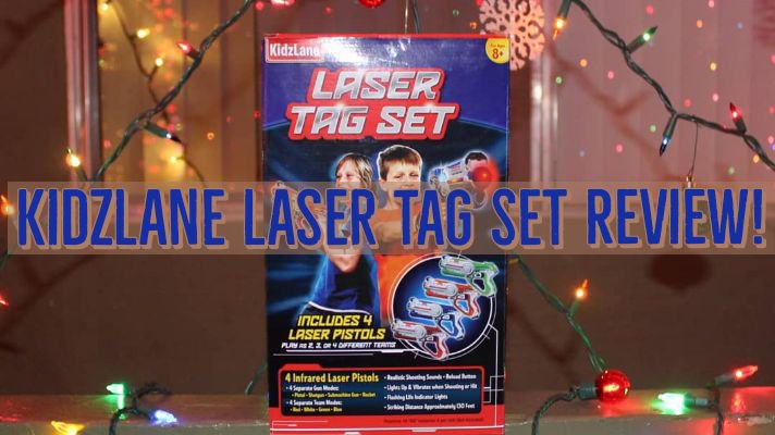 Laser Tag by Kidzlane! A #Nesstoy Brand