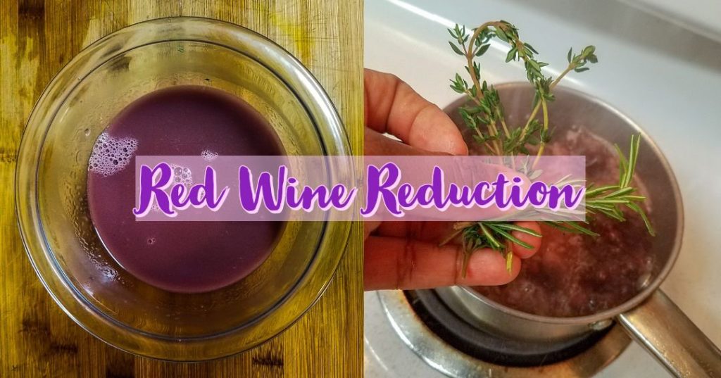 Red Wine Reduction